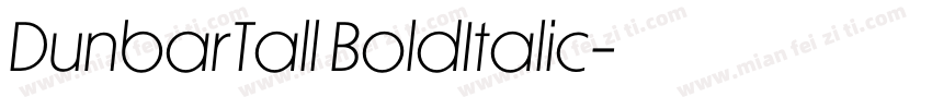 DunbarTall BoldItalic字体转换